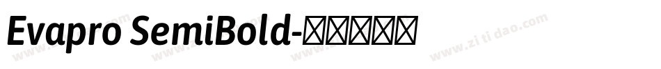 Evapro SemiBold字体转换